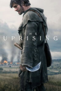 Filmplakat The Uprising – Der Aufstand – Kinostart in der German8K TV Mediathek
