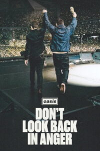 Filmplakat Oasis: Don't Look Back in Anger – Kinostart in der German8K TV Mediathek