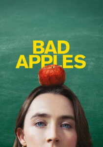Filmplakat Bad Apples – Kinostart in der German8K TV Mediathek