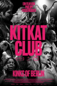 Filmplakat KitKatClub: Kinks of Berlin – Kinostart in der German8K TV Mediathek