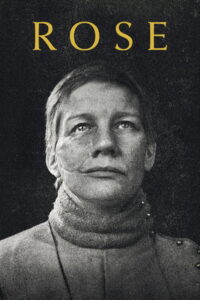 Filmplakat Rose – deutschsprachiger Film in der German8K TV Mediathek